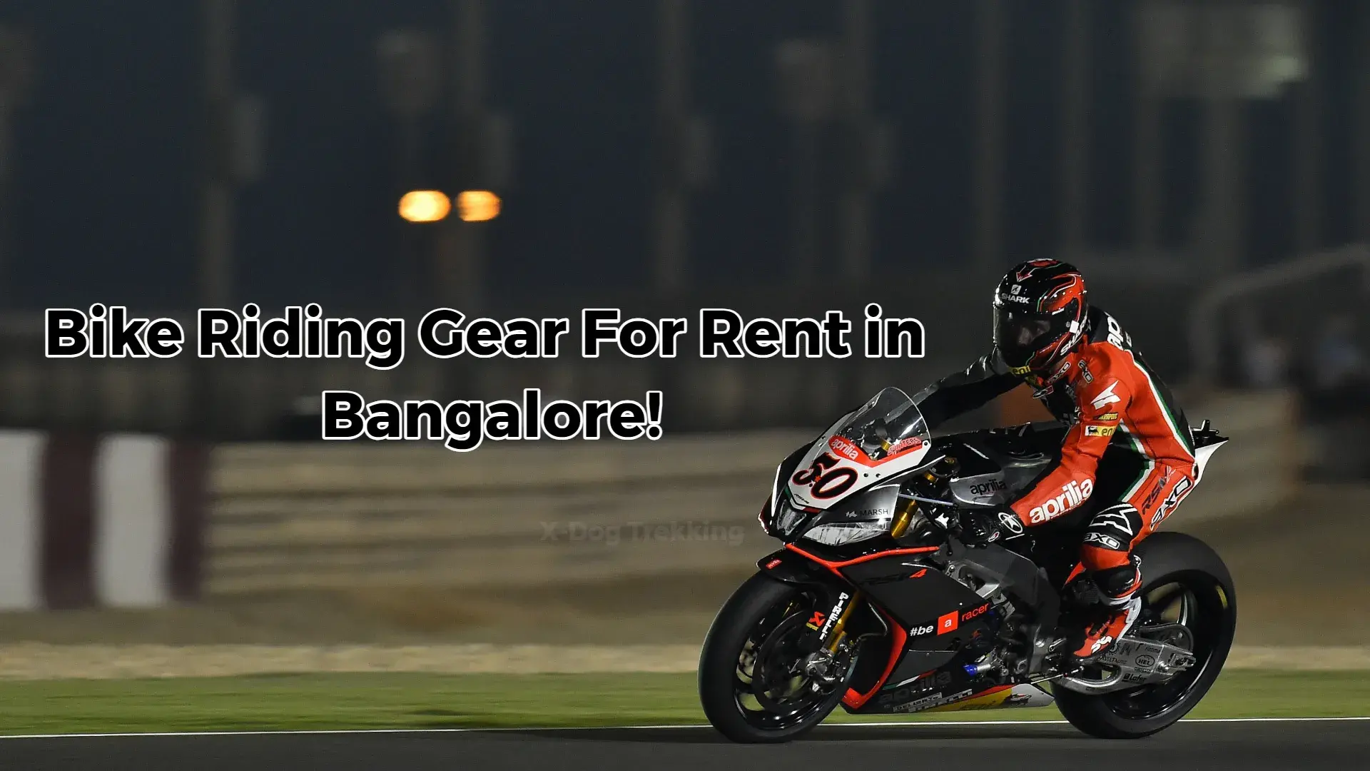Bike Riding Gear For Rent in Bangalore!