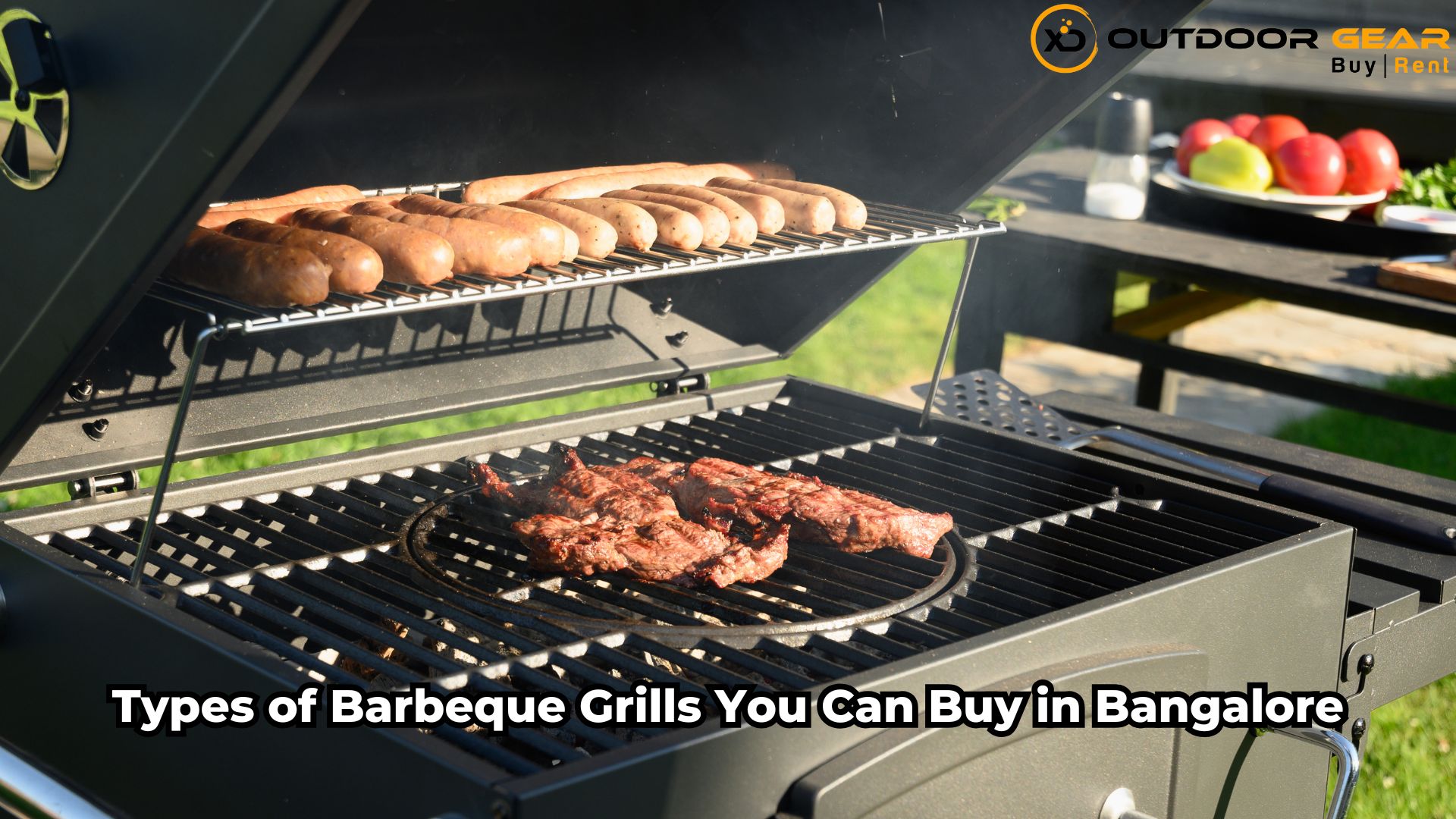 Types of Barbeque Grills You Can Buy in Bangalore