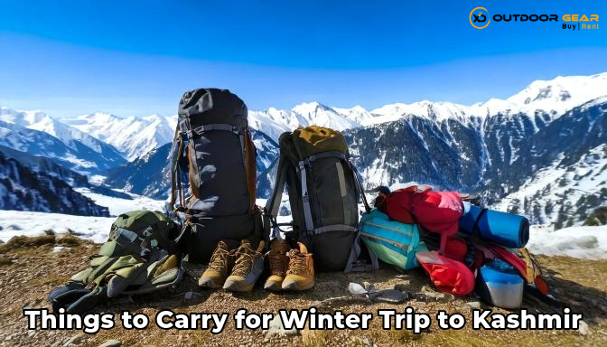 Things to Carry for a Winter Trip to Kashmir